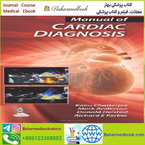 Manual of Cardiac Diagnosis TRUE PDF price 1€ - کتاب پزشکی بهار
