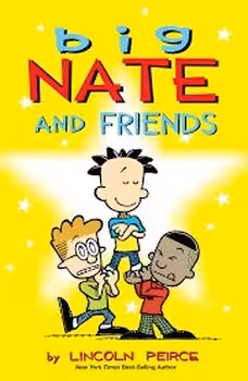 Big Nate 3: And Friends | مرکز فرهنگی آبی