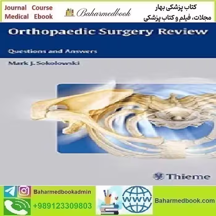 Orthopaedic Surgery Review Questions and Answers 2009