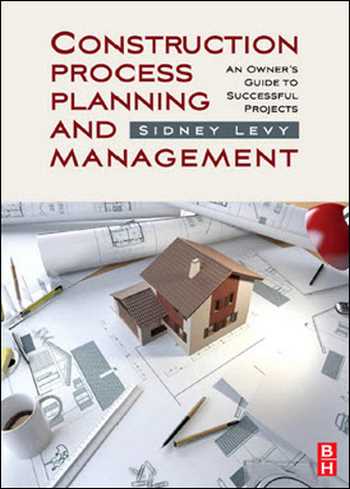  دانلود کتاب Construction Process Planning and Management - دانلود کتاب های دانشگاهی