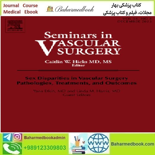 Seminars in Vascular Surgery Volume 36 Issues 1 to 4 2023 TRU