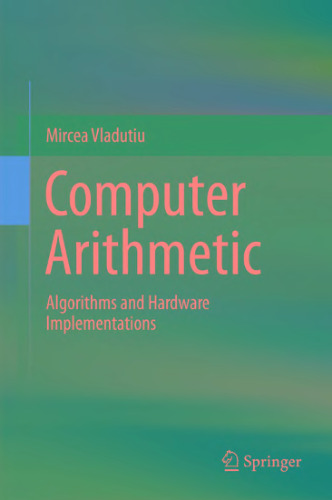 خرید و دانلود نسخه کامل کتاب Computer Arithmetic: Algorithms and Hardware Implementations