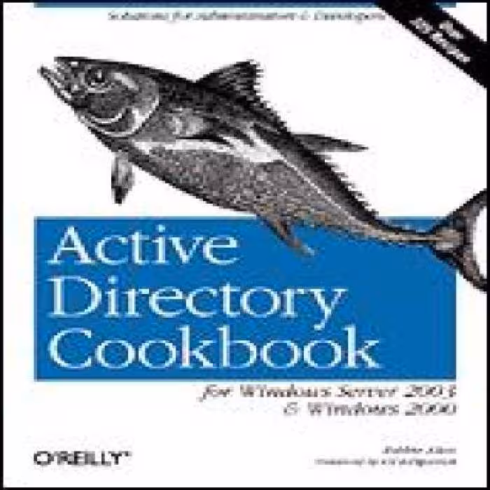 خرید و دانلود نسخه کامل کتاب Active Directory Cookbook for Windows Server 2003 and Windows 2000