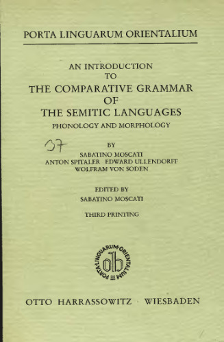 خرید و دانلود نسخه کامل کتاب An Introduction to the Comparative Grammar of the Semitic Languages: Phonology and Morphology (Porta Linguarum Orientalium)