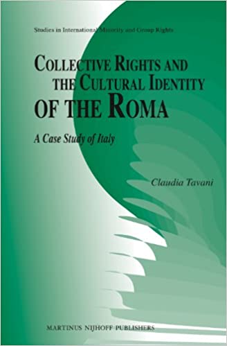 خرید و دانلود نسخه کامل کتاب Collective Rights and the Cultural Identity of the Roma: A Case Study of Italy - Pdf