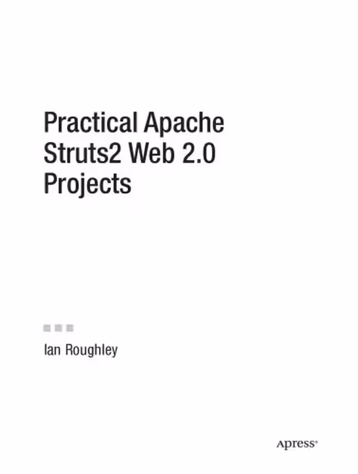 خرید و دانلود نسخه کامل کتاب Practical Apache Struts2 Web 2.0 projects
