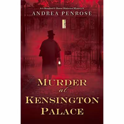 کتاب Murder at Kensington Palace اثر Andrea Penrose انتشارات Kensington