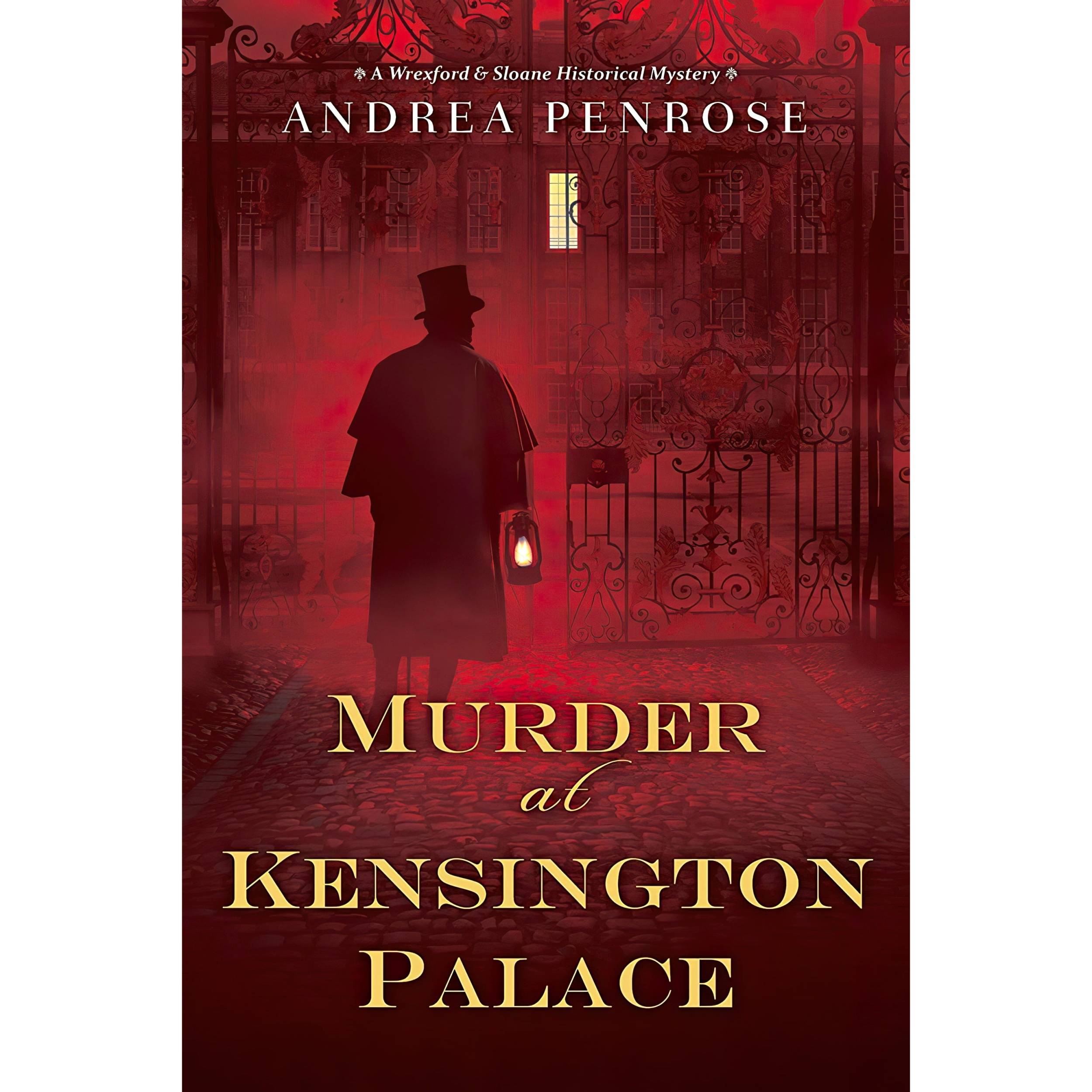 کتاب Murder at Kensington Palace اثر Andrea Penrose انتشارات Kensington
