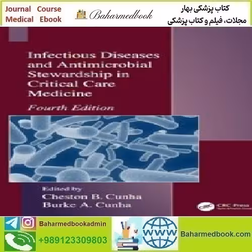 Infectious Diseases and Antimicrobial Stewardship in Critical Ca