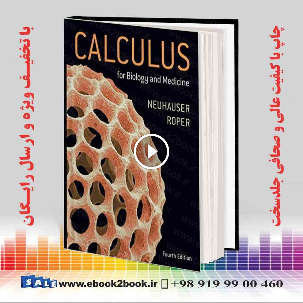 Calculus For Biology and Medicine 4th Edition
