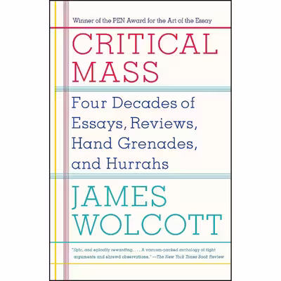 کتاب Critical Mass اثر James Wolcott انتشارات Anchor