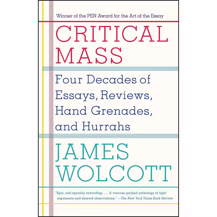 کتاب Critical Mass اثر James Wolcott انتشارات Anchor