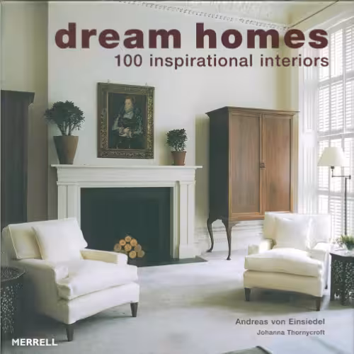 خرید و دانلود نسخه کامل کتاب Dream Homes. 100 inspirational interiors