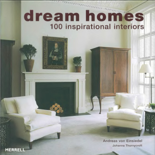 خرید و دانلود نسخه کامل کتاب Dream Homes. 100 inspirational interiors