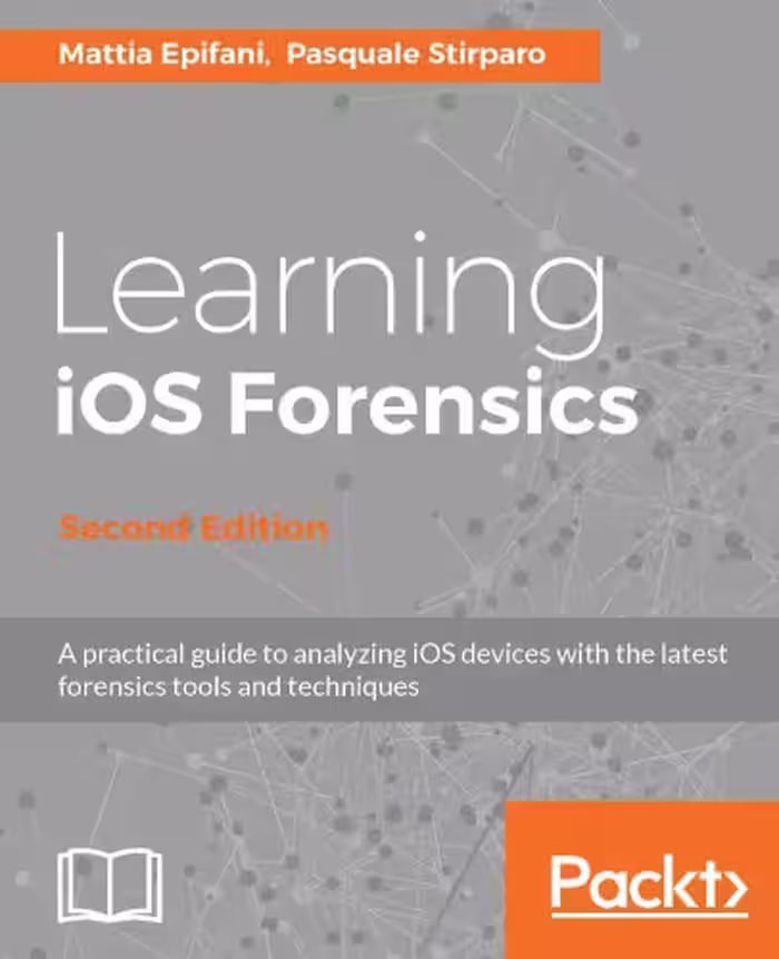 خرید و دانلود نسخه کامل کتاب Learning iOS Forensics