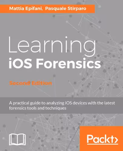 خرید و دانلود نسخه کامل کتاب Learning iOS Forensics