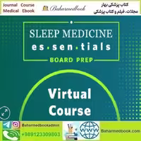 Sleep Medicine Essentials 2021 video course price 25€ - کتاب پزشکی بهار