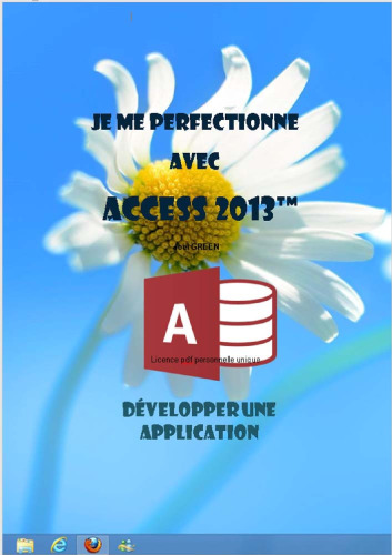 خرید و دانلود نسخه کامل کتاب Je me perfectionne avec Access 2013: Développer une application avec Access