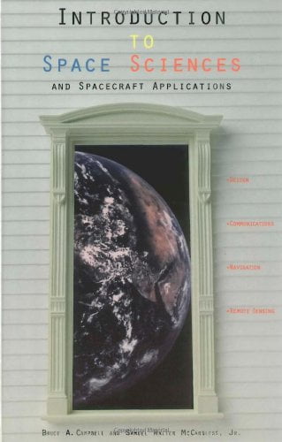  دانلود کتاب Introduction To Space Sciences And Spacecraft Applications, 1996 - دانلود کتاب های دانشگاهی