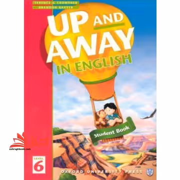 up and away in english level 6 WB - فروشگاه کتاب اشراق