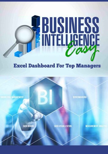خرید و دانلود نسخه کامل کتاب Business Intelligence Easy: Excel Dashboard for Top Managers