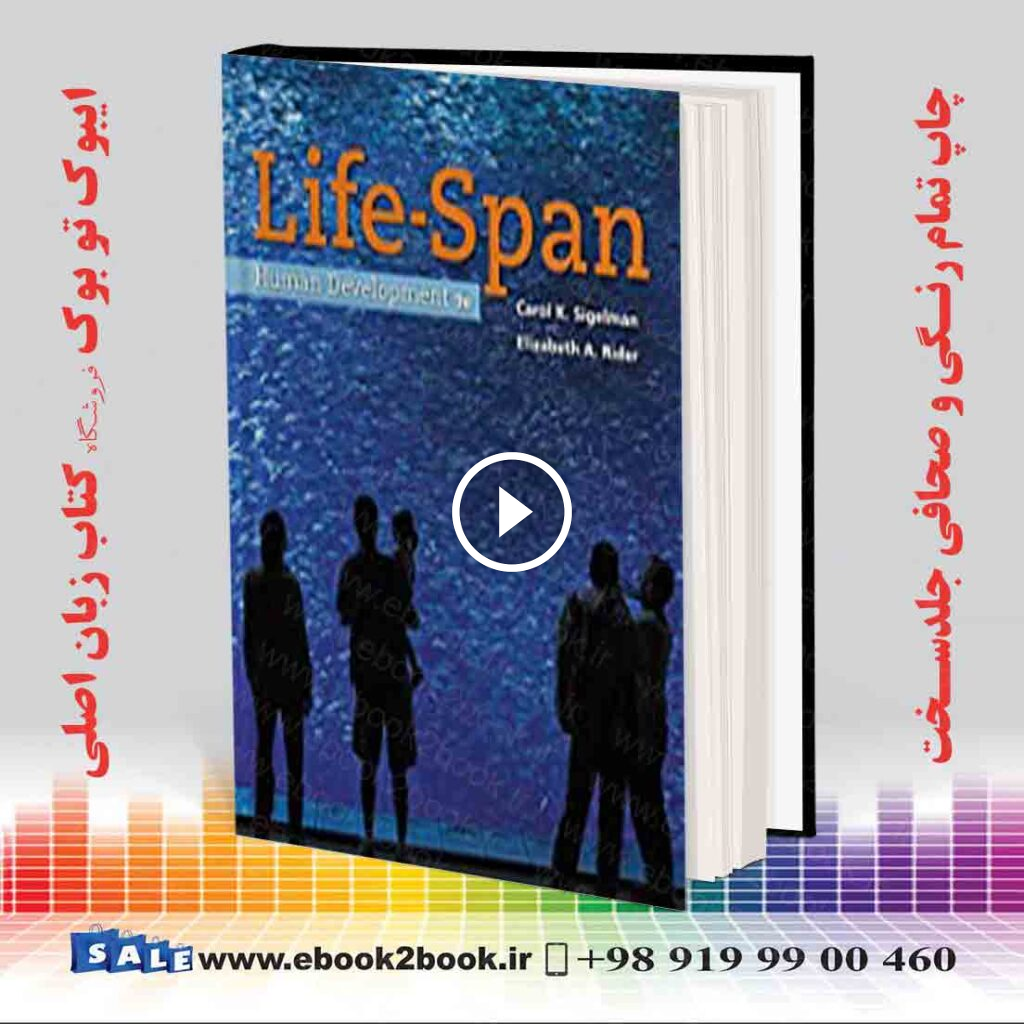 Life-Span Human Development, 9th Edition
