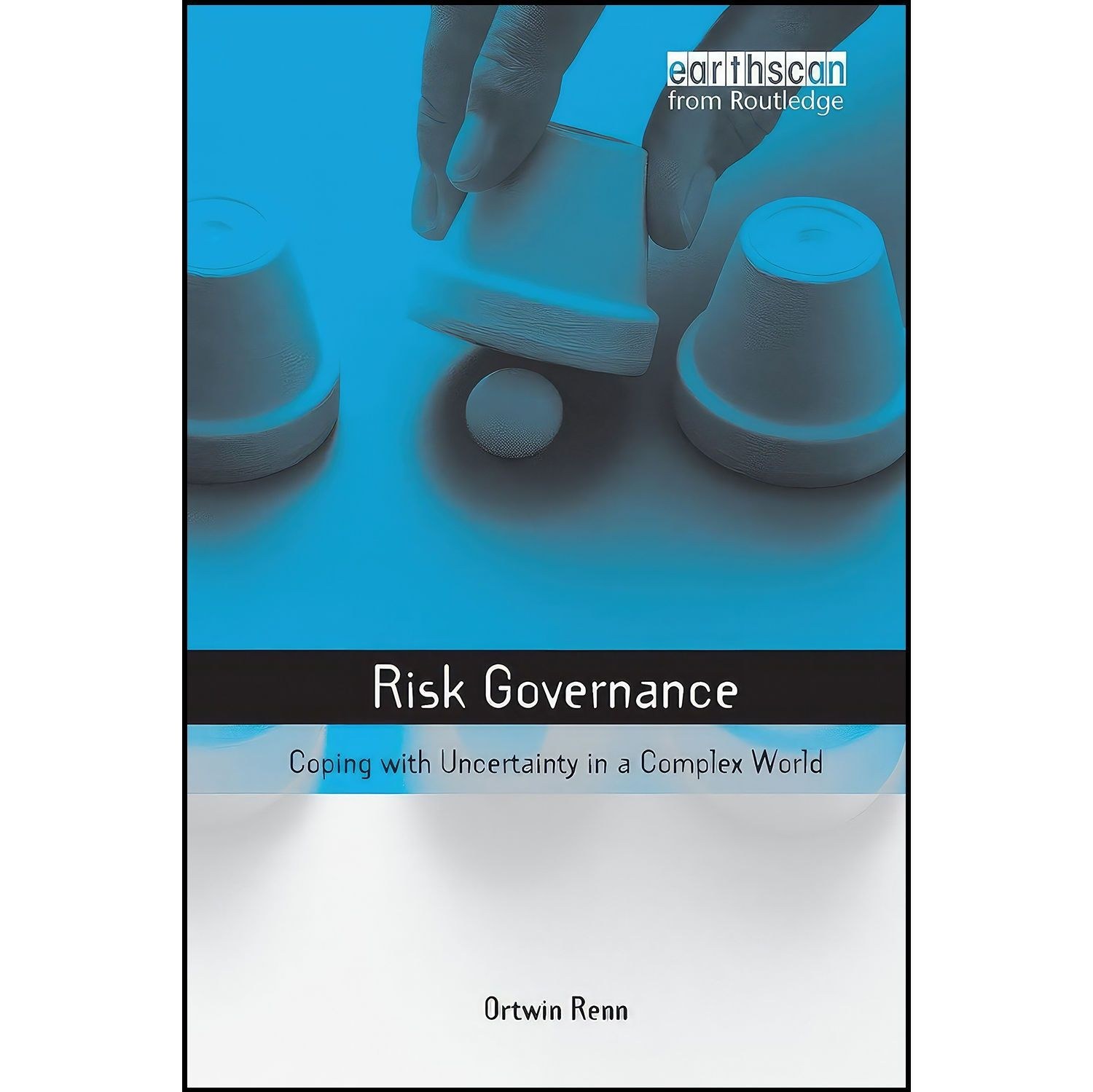 کتاب زبان اصلی Risk Governance اثر Ortwin Renn