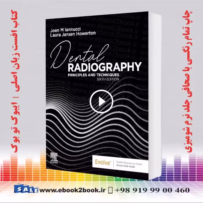 Dental Radiography : Principles and Techniques 6th Edition
