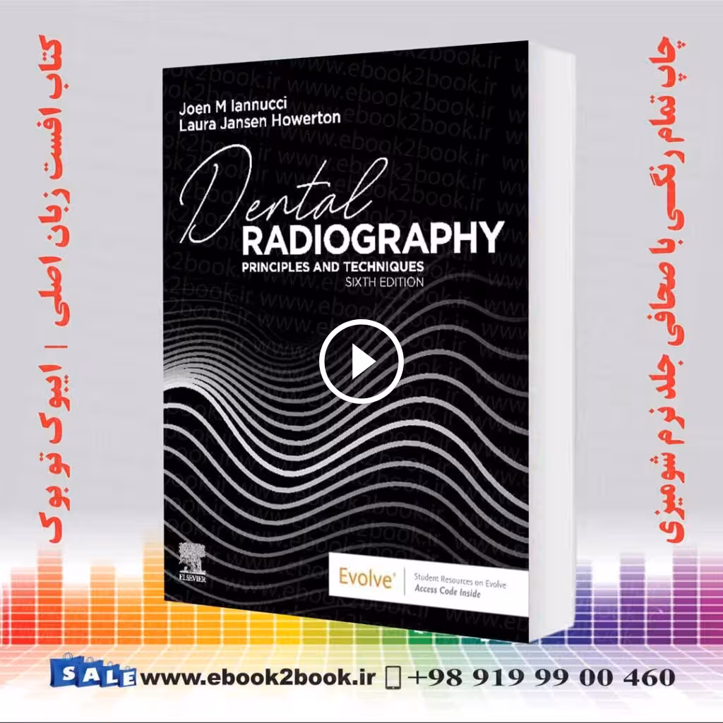 Dental Radiography : Principles and Techniques 6th Edition