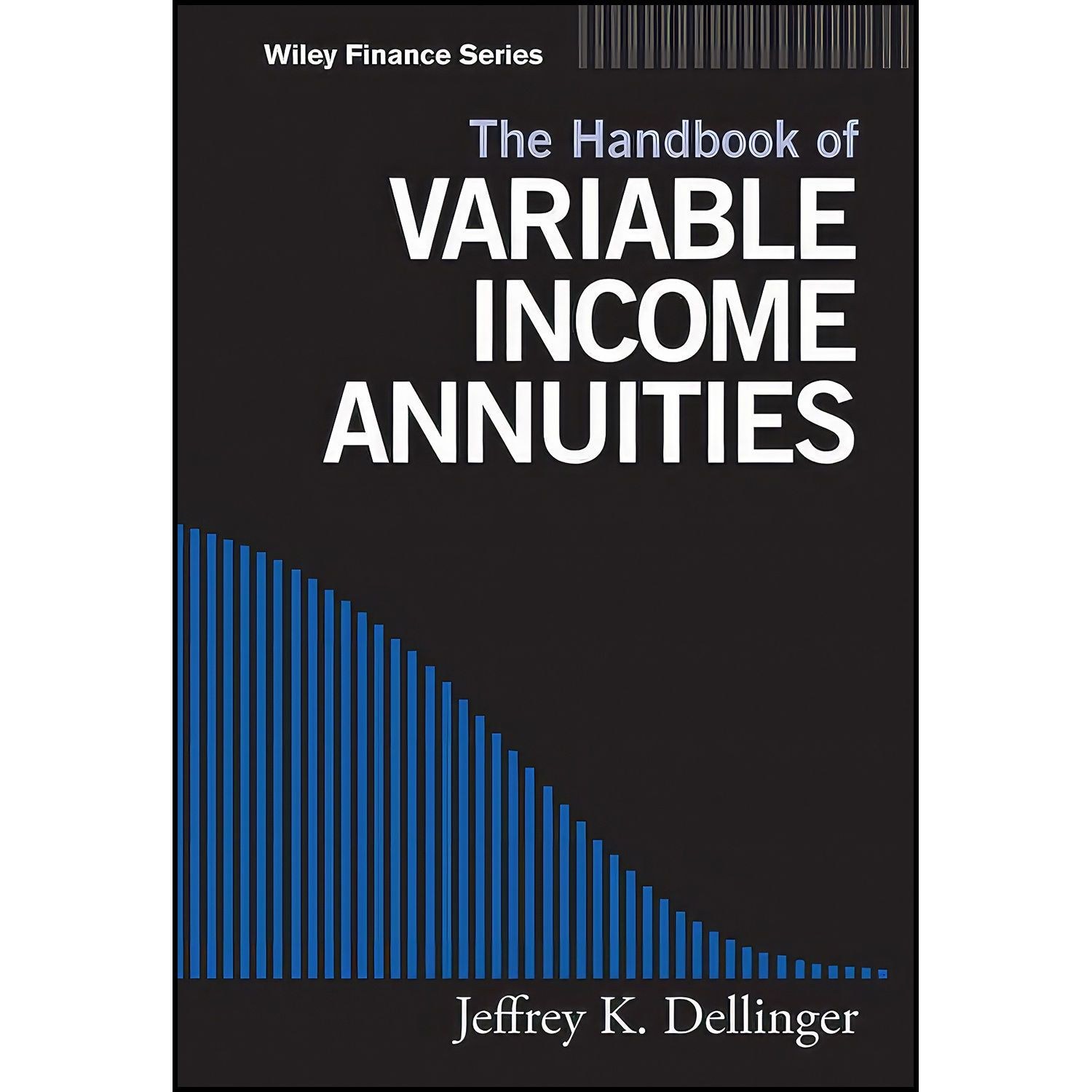 کتاب زبان اصلی The Handbook of Variable Income Annuities اثر Jeffrey Dellinger