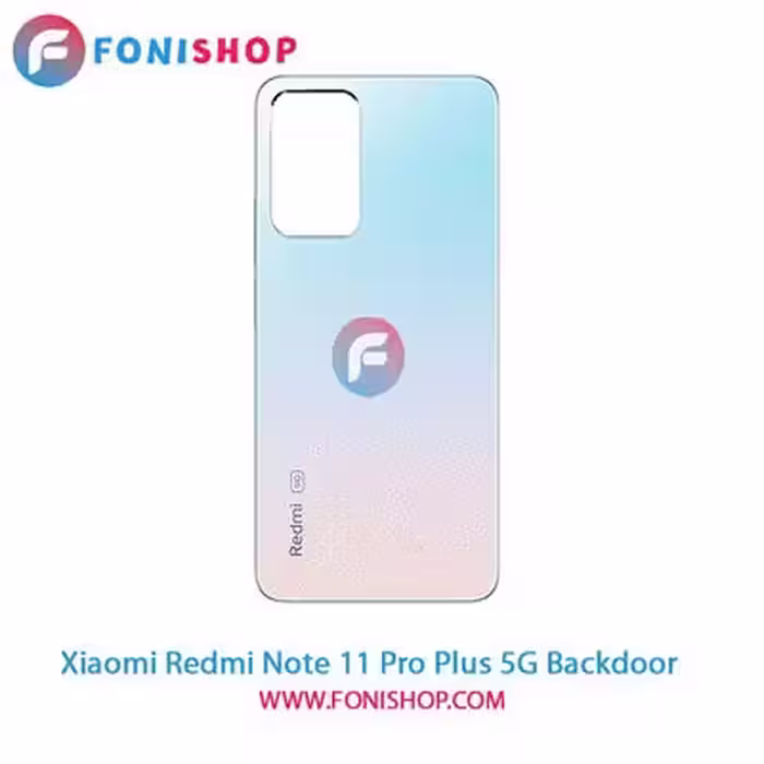 درب پشت گوشی شیائومی Xiaomi Redmi Note 11 Pro Plus 5G