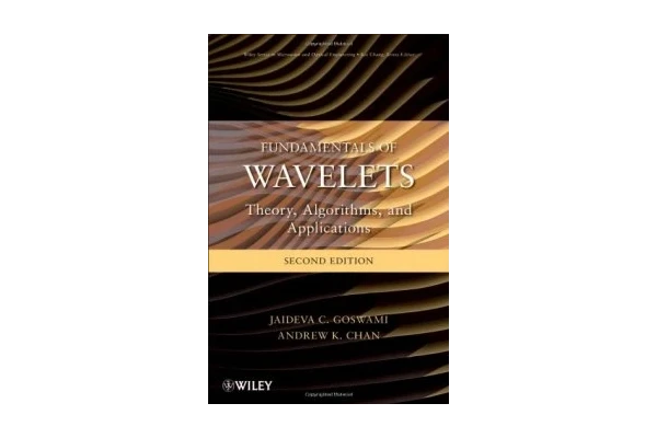 Fundamentals of Wavelets: Theory, Algorithms, and Applications, Second Edition (Wiley Series in Microwave and Optical Engineering)-کتاب انگلیسی - کتابخانه مجازی واتیکان
