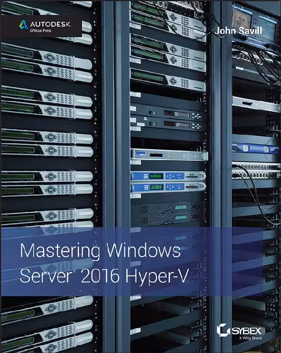 خرید و دانلود نسخه کامل کتاب Mastering Windows Server®: 2016 Hyper-V