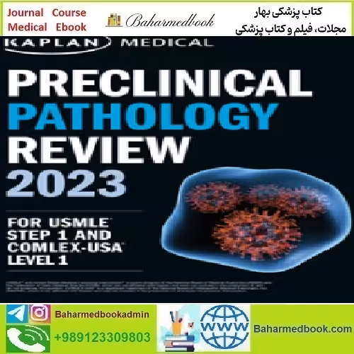 Preclinical Pathology Review 2023 TRUE PDF price 1€ - کتاب پزشکی بهار
