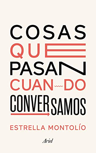 خرید و دانلود نسخه کامل کتاب Cosas que pasan cuando conversamos (Spanish Edition) - pdf