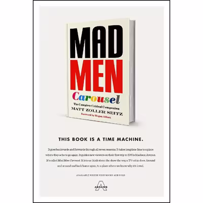 کتاب Mad Men Carousel اثر جمعی از نویسندگان انتشارات Abrams