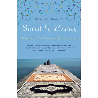 کتاب Saved by Beauty اثر Roger Housden انتشارات Crown