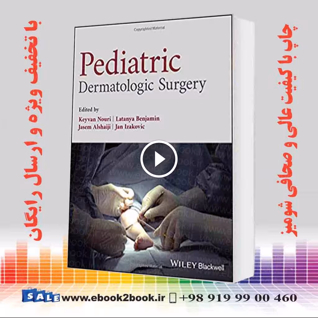 Pediatric Dermatologic Surgery
