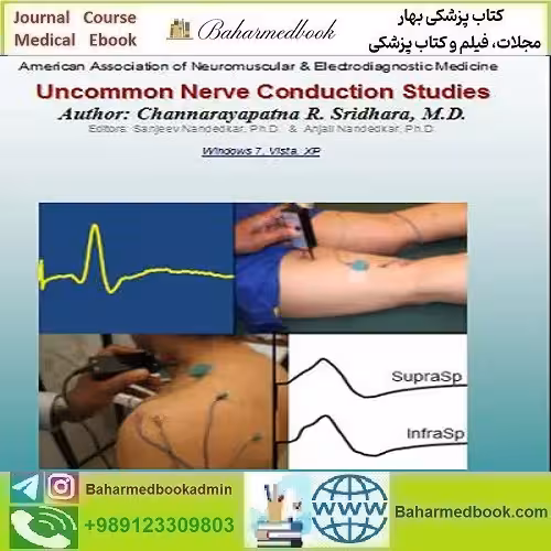 EMG NCS Online Series Volume VIII Uncommon Nerve Conduction