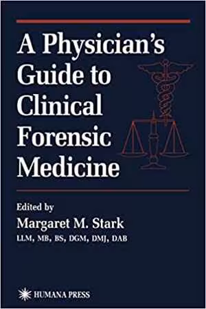 [CHM] دانلود کتاب Physician's Guide To Clinical Forensic Medicine, 2000