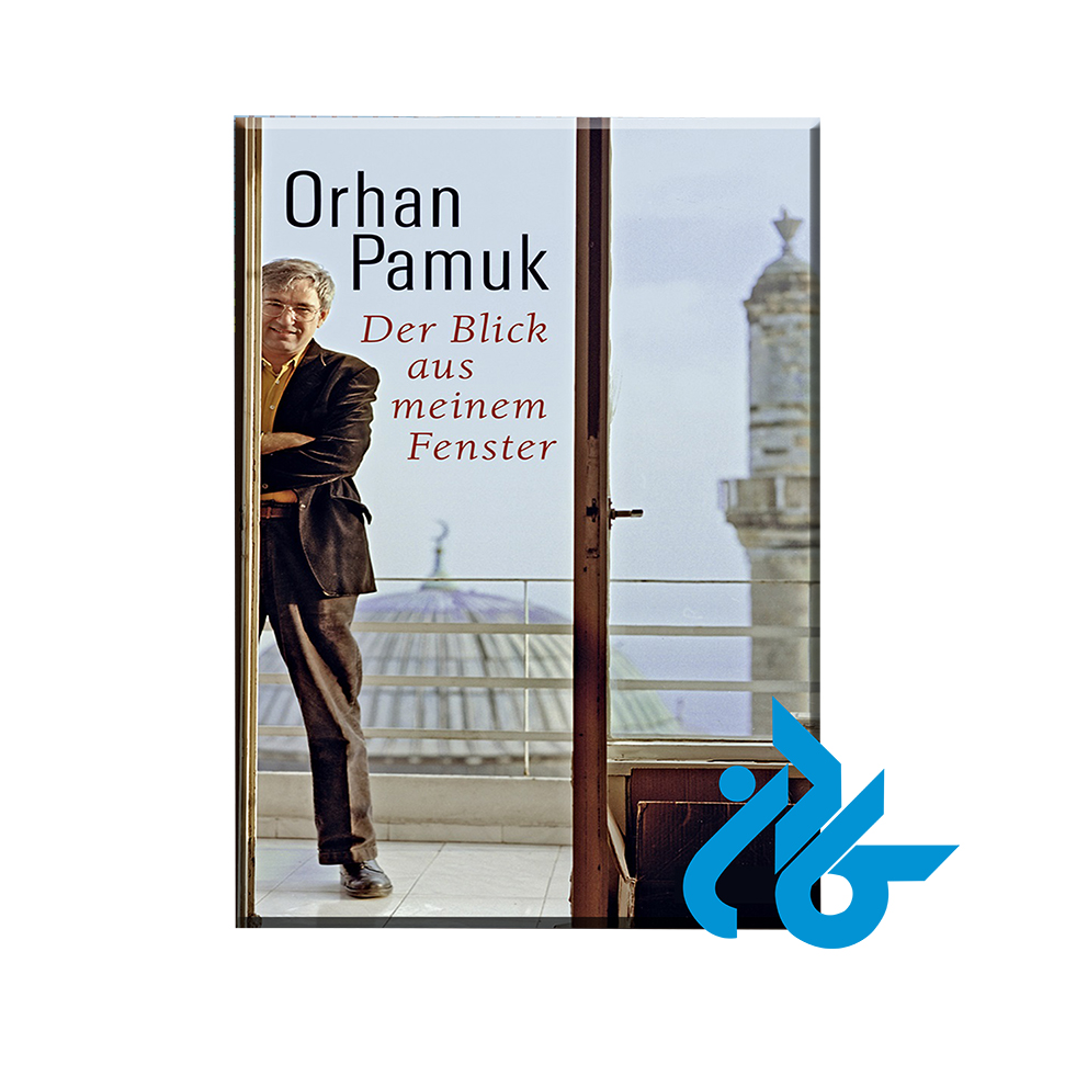 کتاب Der Blick aus meinem Fenster با 50% تخفیف