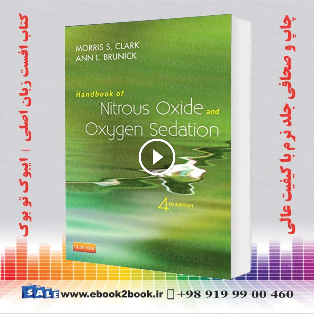 Handbook of Nitrous Oxide and Oxygen Sedation 4th Edition