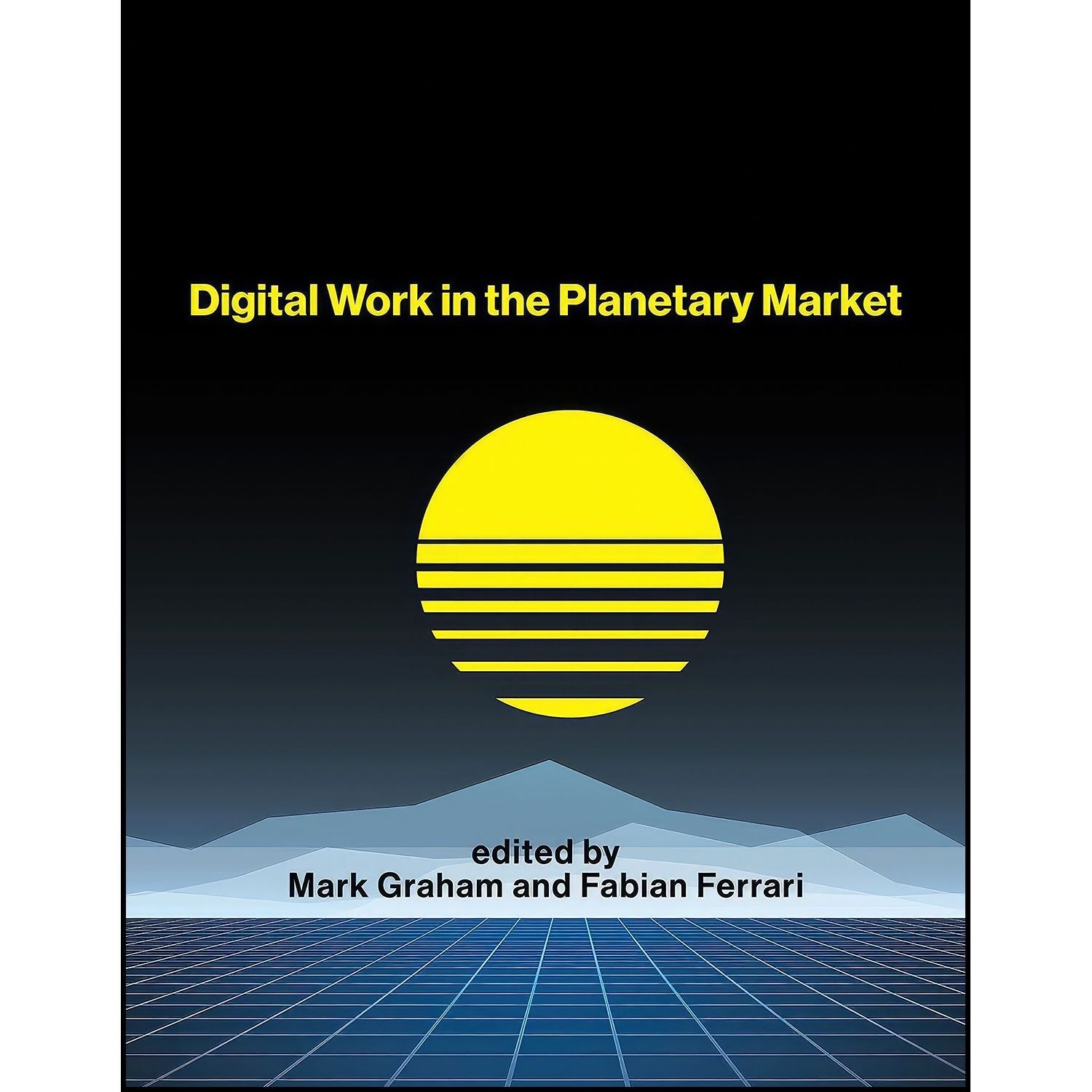 کتاب زبان اصلی Digital Work in the Planetary Market