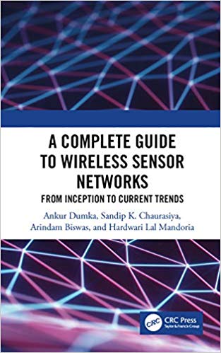خرید و دانلود نسخه کامل کتاب A Complete Guide to Wireless Sensor Networks: from Inception to Current Trends