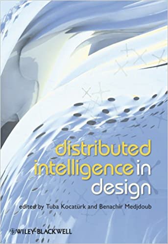 󾕇 دانلود کتاب Distributed Intelligence In Design, 2011 - دانلود کتاب های دانشگاهی