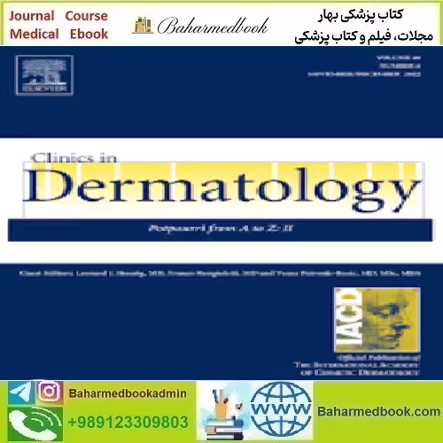 Clinics in Dermatology Volume 39 Issue 1 to 6 2021 TRUE