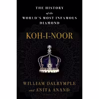 کتاب Koh-i-Noor اثر William Dalrymple and Anita Anand انتشارات بلومزبری