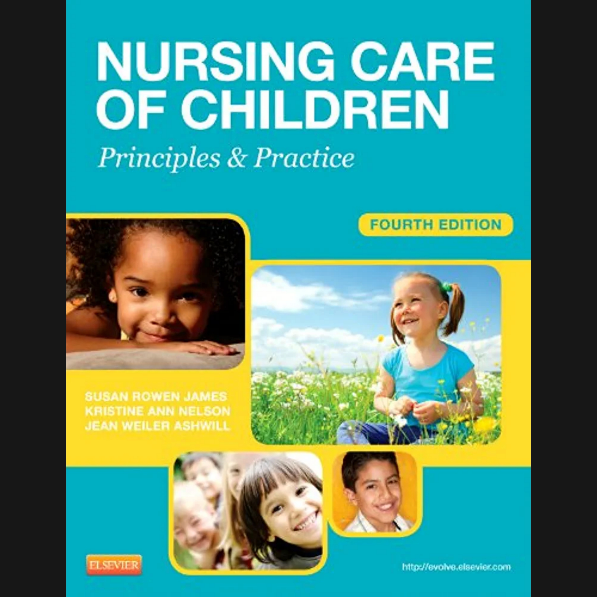 کتاب Nursing care of children اثر Susan R James انتشارات Saunders