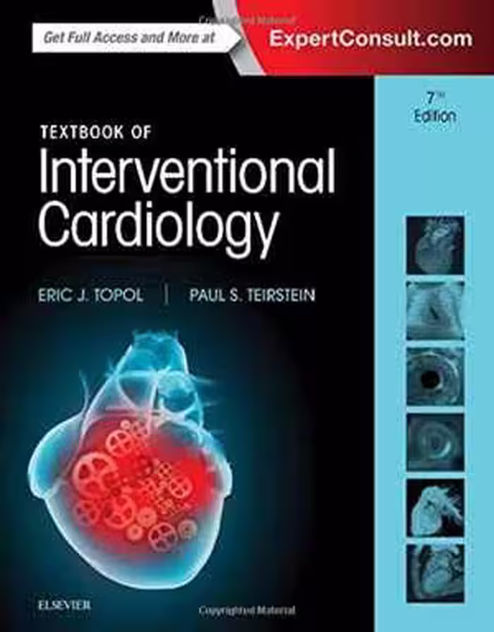 [PDF] دانلود کتاب Textbook Of Interventional Cardiology, 7th ed, 2016
