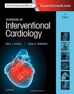 [PDF] دانلود کتاب Textbook Of Interventional Cardiology, 7th ed, 2016